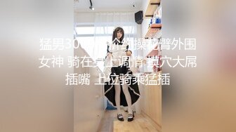 超市跟随偷窥漂亮小姐姐 都穿这么短都不用抄 可以直接拍随手就能抄到底