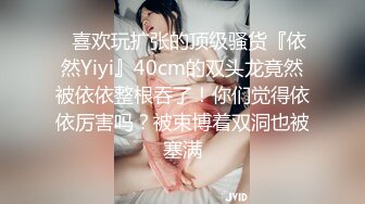 【大力坤原创】酒吧认识的开放妹子，高潮来了喷我一身，完整版看下面