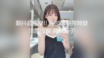 PornHub❤️ P站华裔美女SexpatG刘贝贝和她的国外男友激情啪啪视频合集2