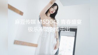 糖心vlog 【苏美奈】 人体模特线下服务 揉穴引操 软滑大美穴真是太爽了