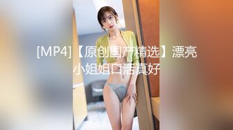 极品小情侣私拍泄密清纯颜值小美女 没想到私下玩的这么开，SM颜射样样精通 被调教成小母狗 超级反差