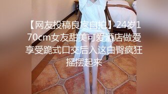 短发美女洗完澡还自己玩自己爽一下