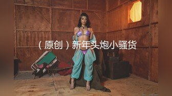 《女性私密大保健》推油少年酒店豪华套房上门服务给美女做全套带啪啪妹子罕有露脸