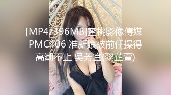 [MP4/ 2.15G] 墨镜哥总能约到顶级颜值小姐姐回来3P，有点清纯眼镜妹被车轮战