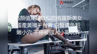 尤物御姐超颜值极品御姐女神〖Selina〗洗澡时女神进来吃鸡玩弄小穴 把女神小逼逼剃毛后玩弄到高潮 美乳嫩穴颤挛高潮