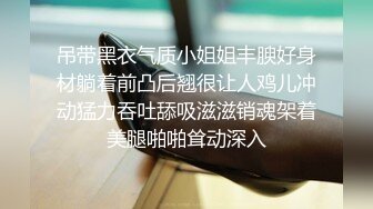 黑客破解监控偷拍 一个人在家带孩子的美少妇 晚上11点多偷偷开窗把相好放进来 啪啪啪[977M/MP4/47:59/RF]