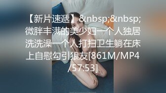 [MP4/348MB]【全国探花】兼职平面模特，俏丽湖南美女，相拥舌吻啪啪，好身材一览无余