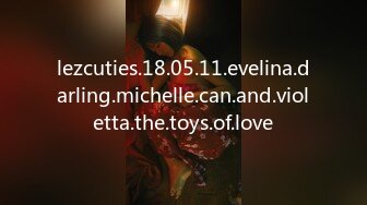 lezcuties.18.05.11.evelina.darling.michelle.can.and.violetta.the.toys.of.love