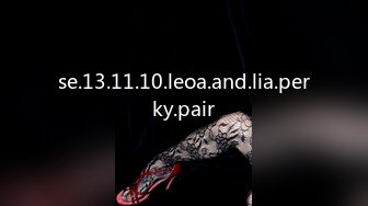 se.13.11.10.leoa.and.lia.perky.pair