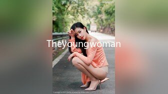 Theyoungwoman