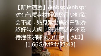 [MP4]STP24493 长腿御姐&nbsp;&nbsp;黑丝美乳&nbsp;&nbsp;风骚口交 近景掰穴 浪叫连连高潮阵阵 香艳刺激撸管佳作不可错过 VIP2209